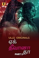 Ek Deewana Tha Part 2 (2024) HDRip Tamil